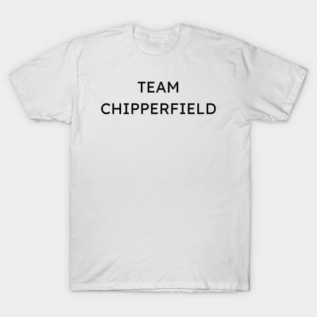 Team Chipperfield Architecture Lover T-Shirt by A.P.